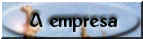 A Empresa